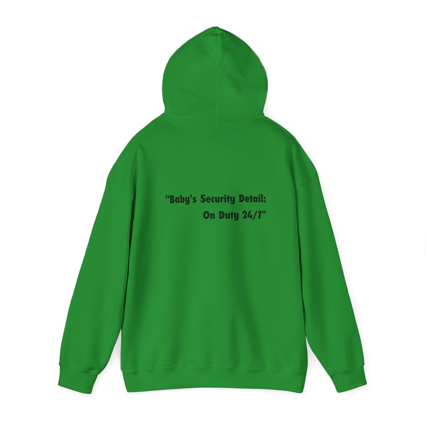 Baby's Security Detail Hoodie