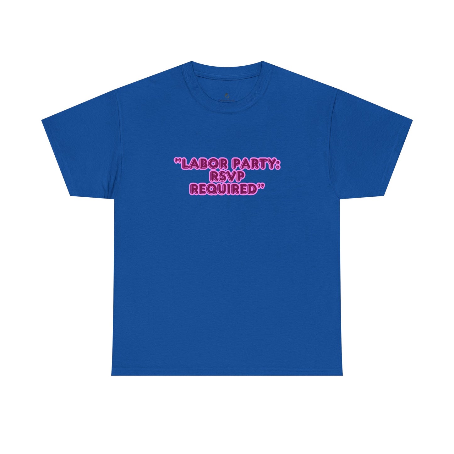 Labor Party RSVP T-Shirt