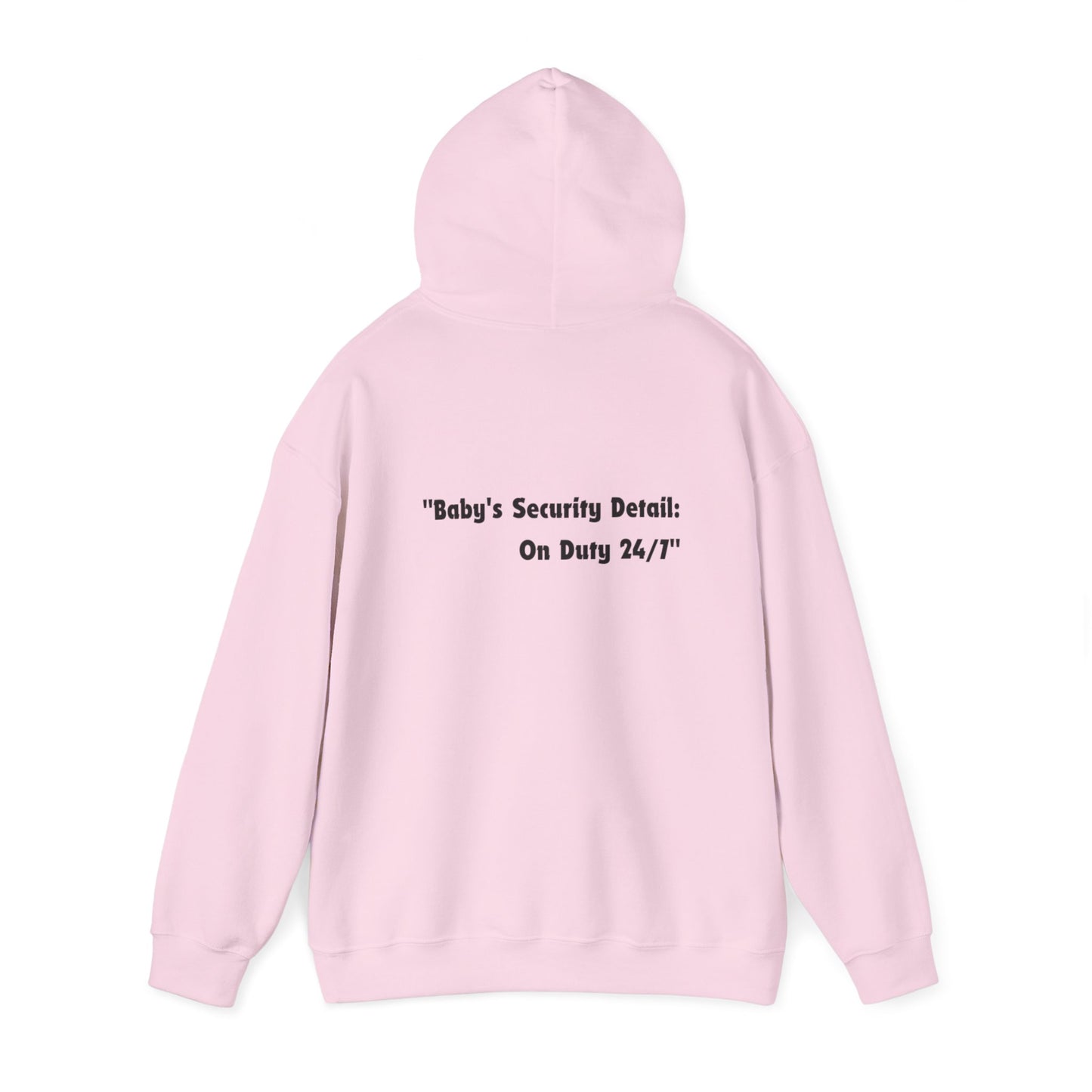 Baby's Security Detail Hoodie