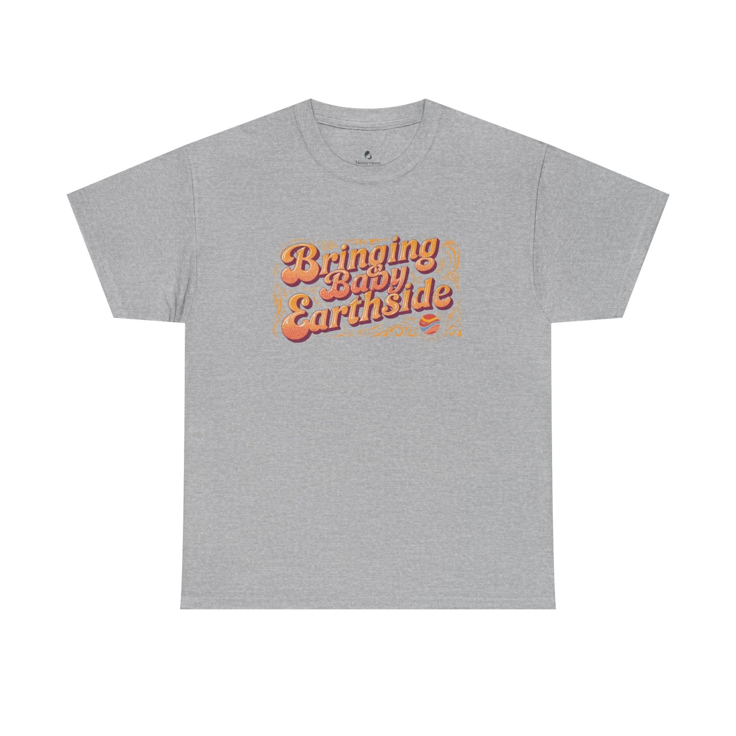 Bringing Baby Earthside Unisex Heavy Cotton Tee