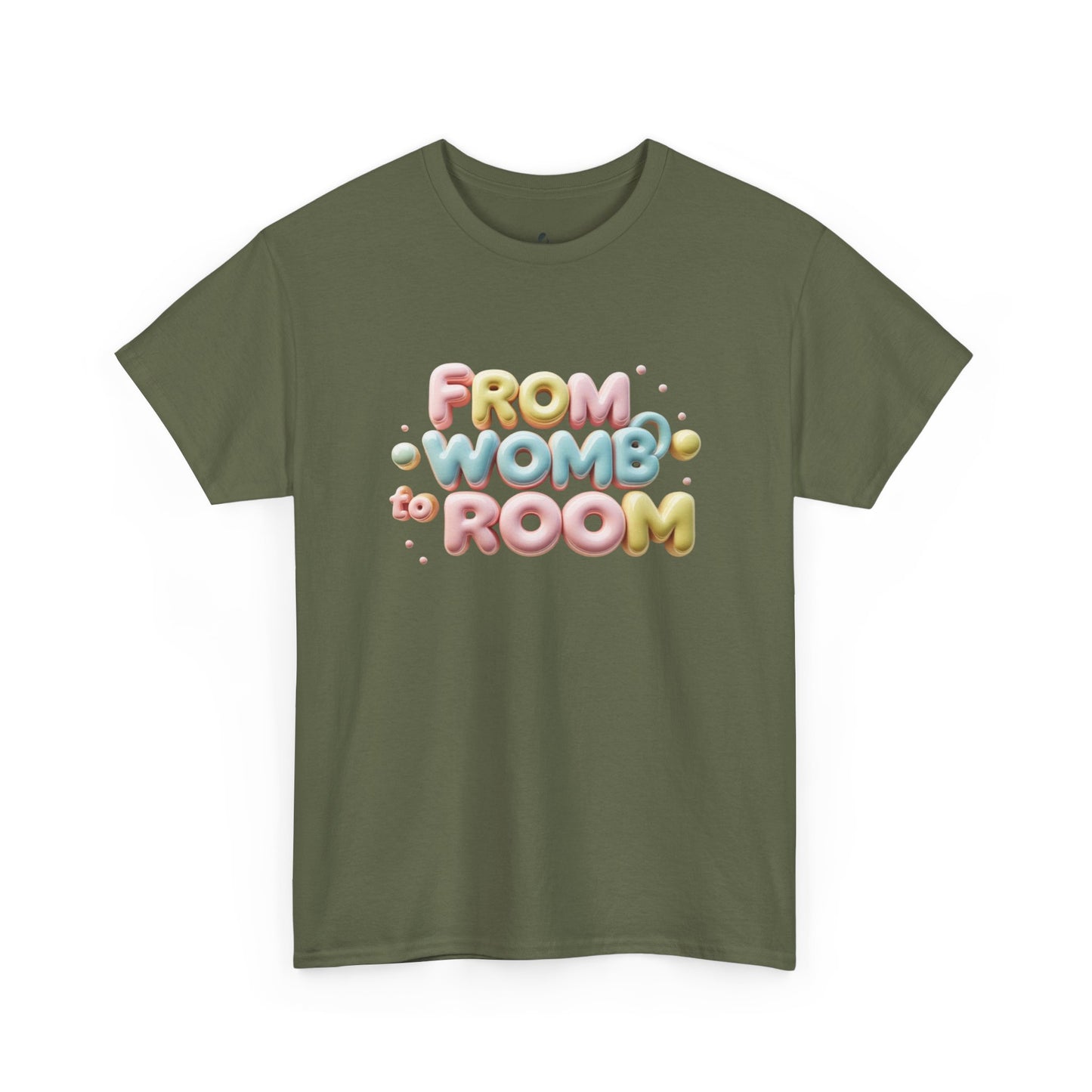 Womb to Room Tee
