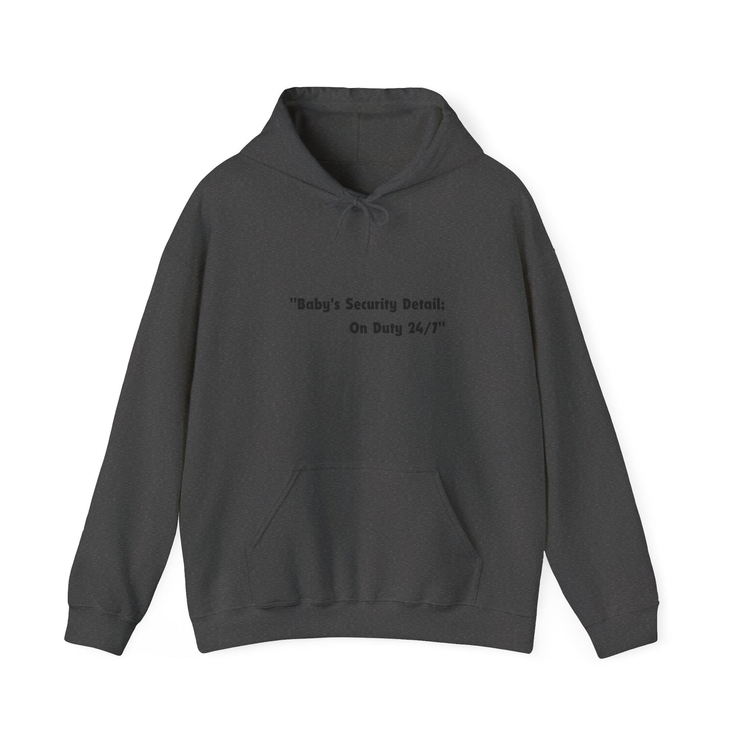 Baby's Security Detail Hoodie