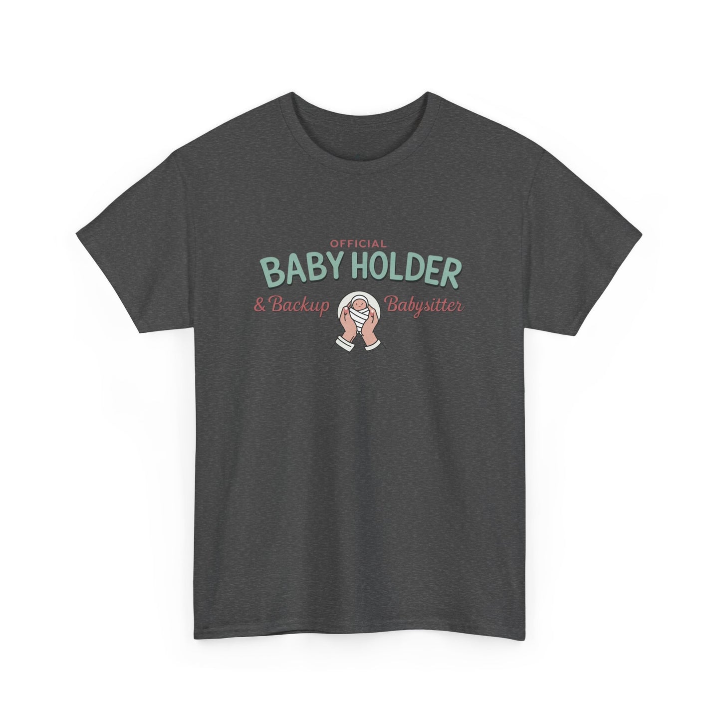 Official Baby Holder T-Shirt