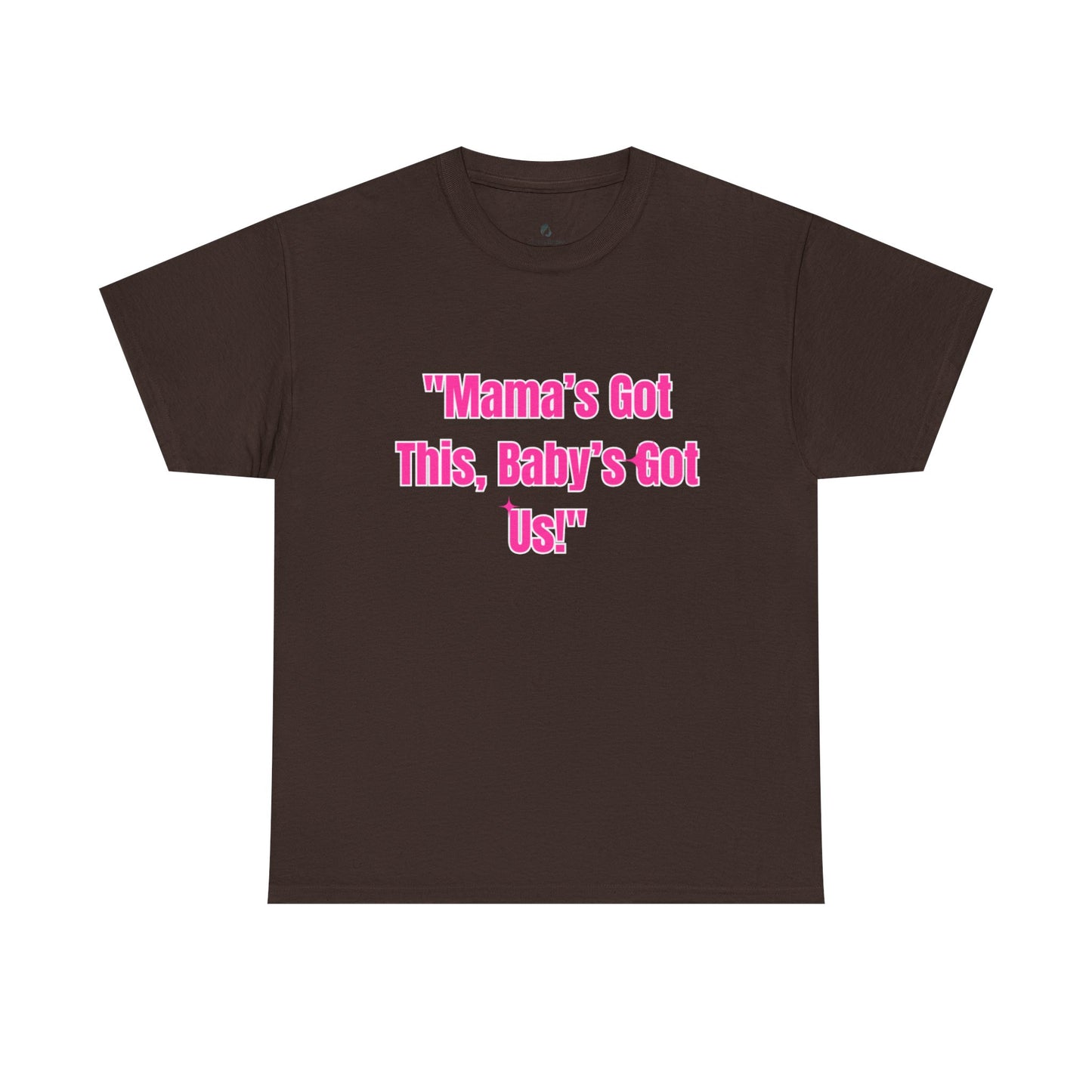 Mama's Got This Heavy Cotton Tee - Pink
