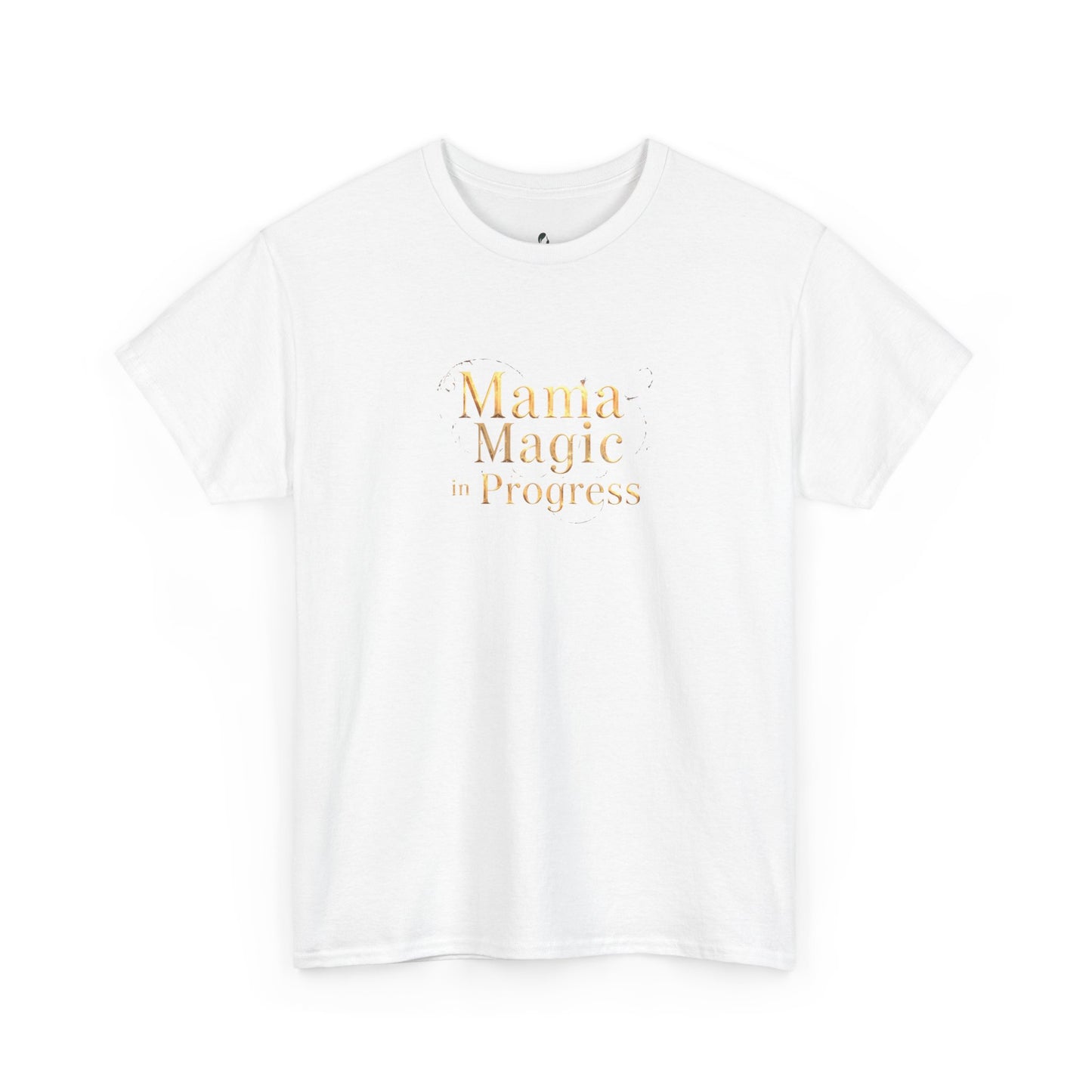 Mama Magic Progress Unisex Cotton Tee