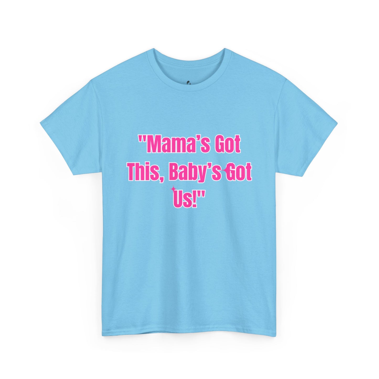Mama's Got This Heavy Cotton Tee - Pink