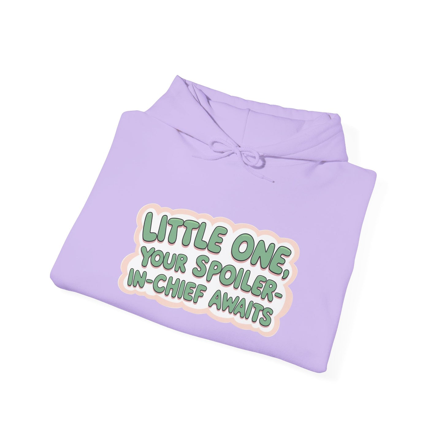 Fun Quote Spoiler-in-Chief Hoodie