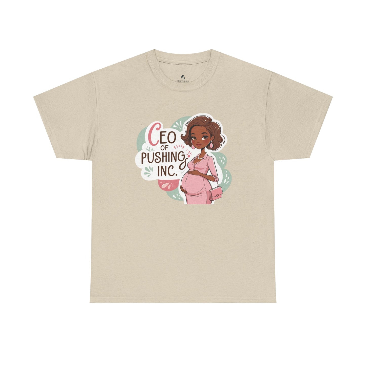 CEO of Pushing Heavy Cotton Tee,