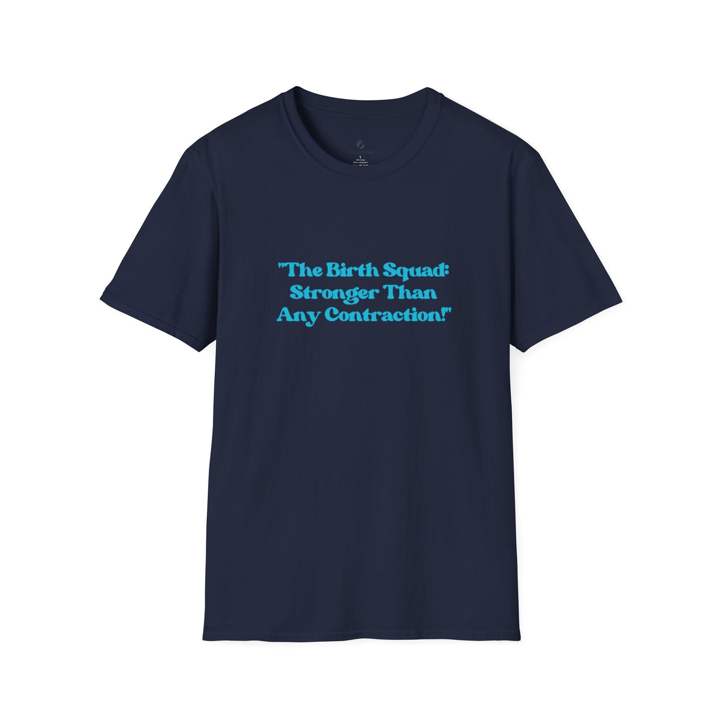 The Birth Squad Unisex Softstyle T-Shirt