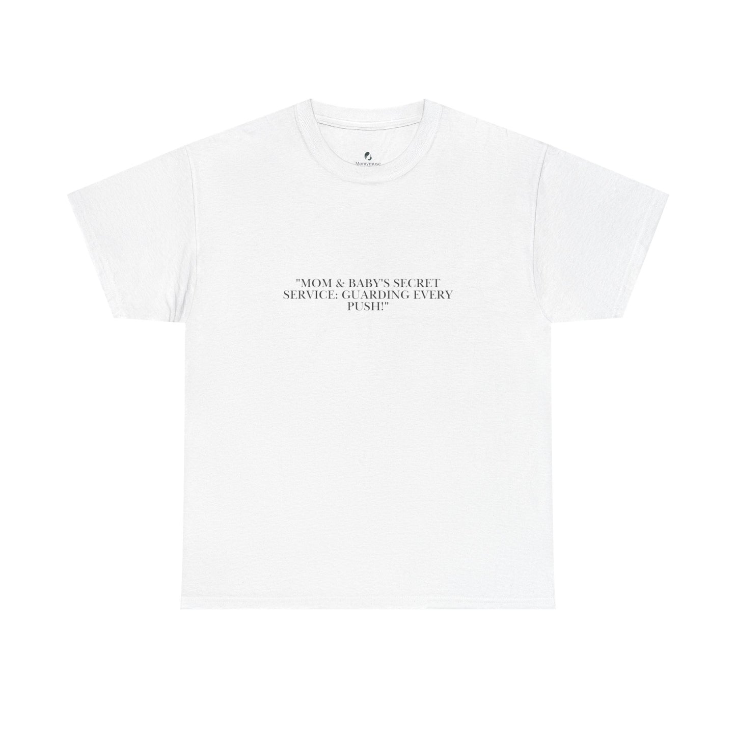 Mom's Secret Service T-Shirt