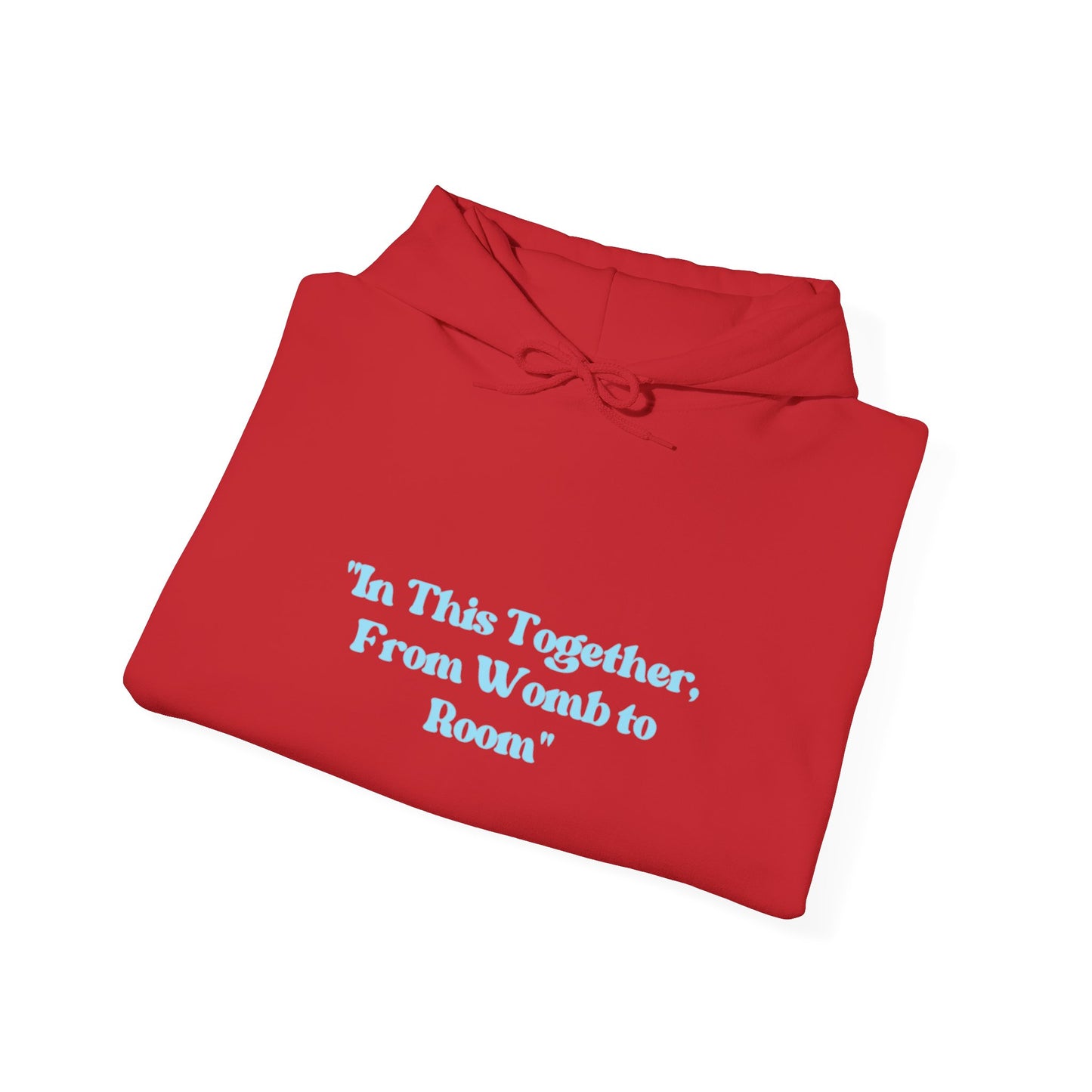 In This Together Hoodie