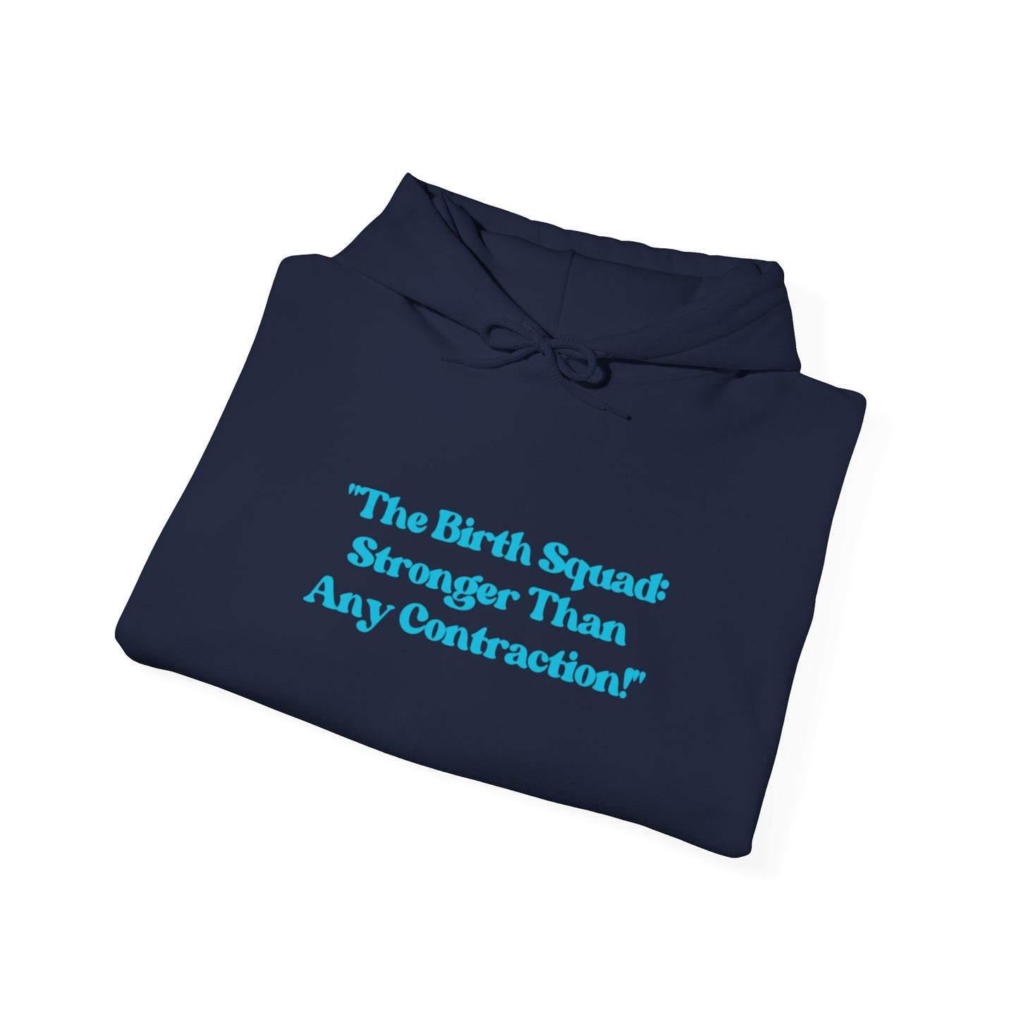 Birth Squad Hoodie