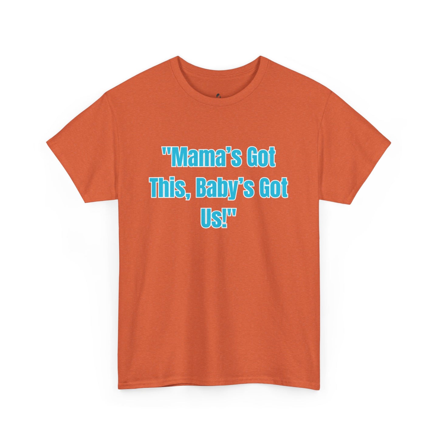 Mama's Got This Unisex Heavy Cotton Tee-Blue