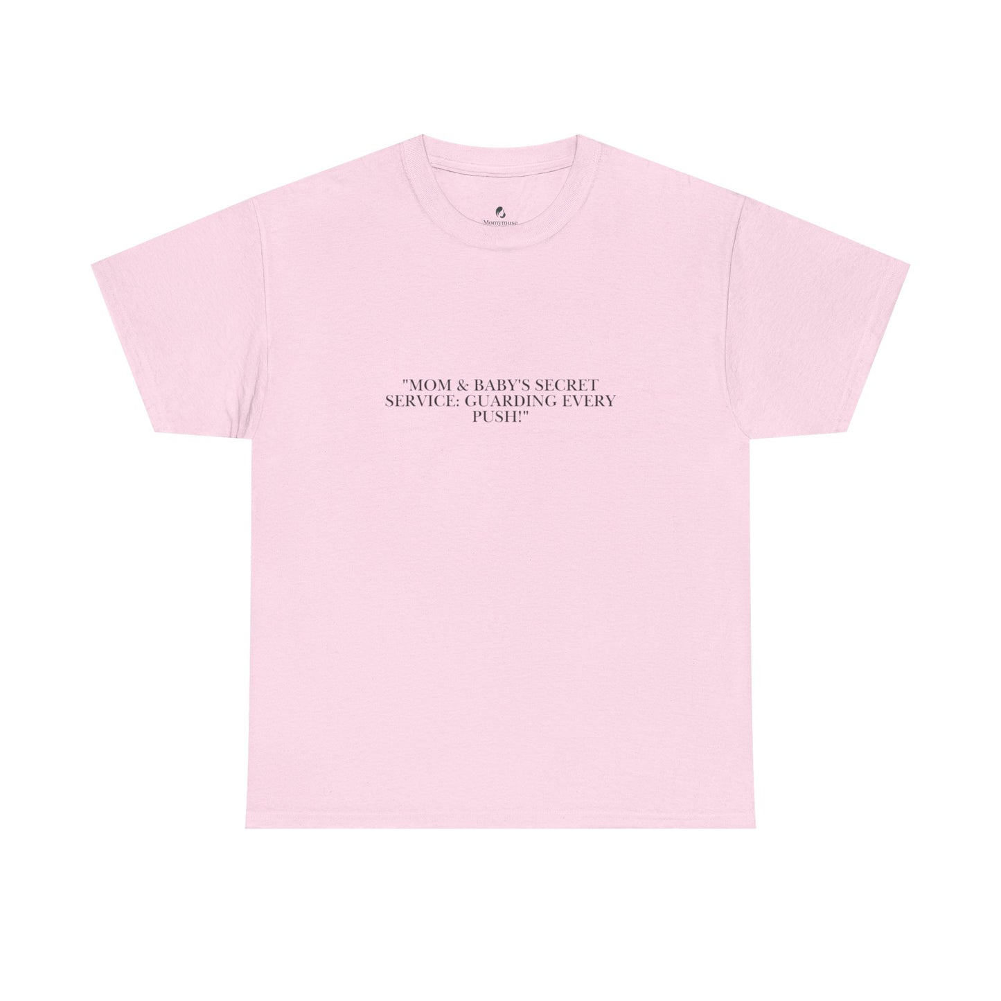 Mom's Secret Service T-Shirt