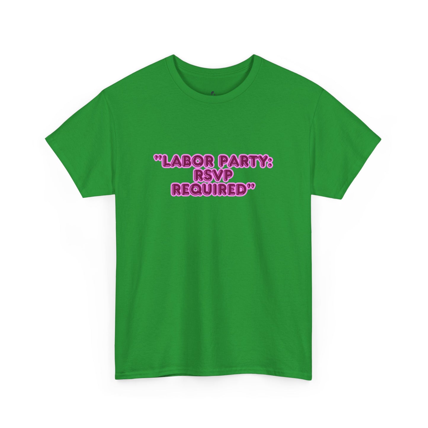 Labor Party RSVP T-Shirt