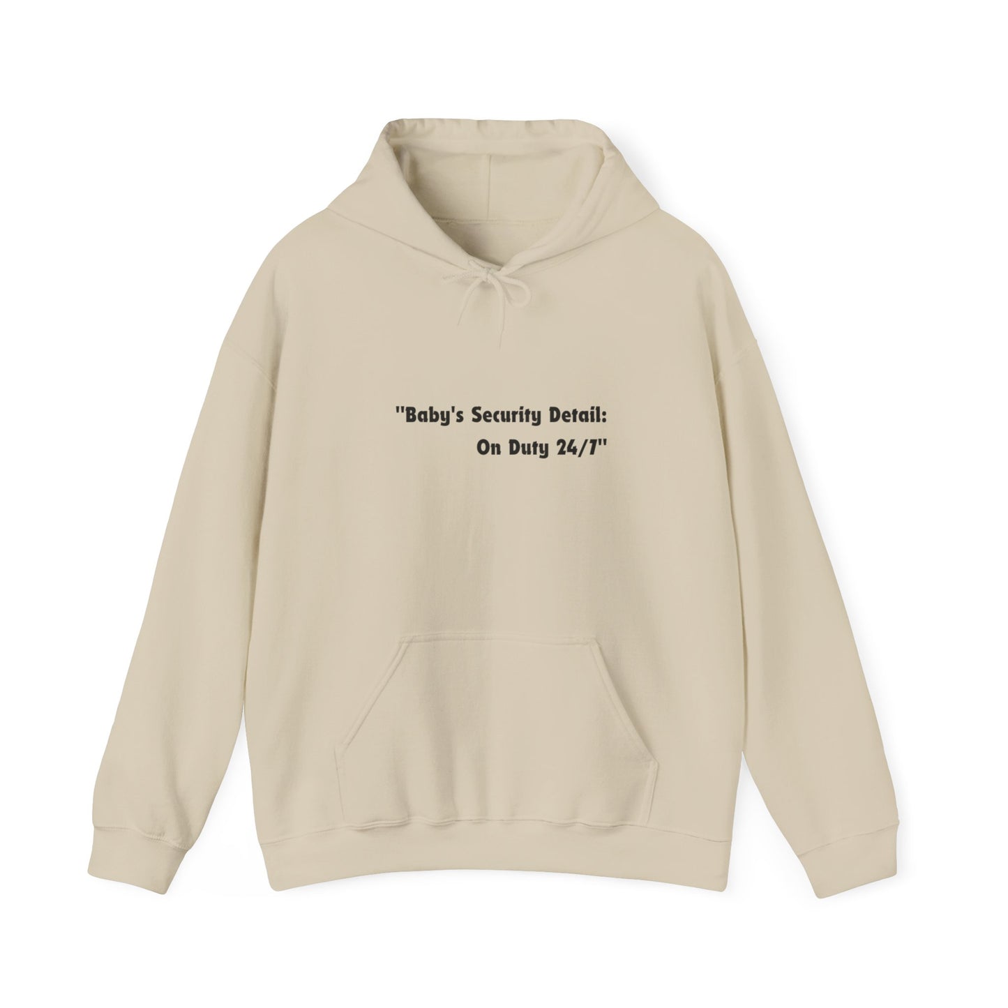 Baby's Security Detail Hoodie