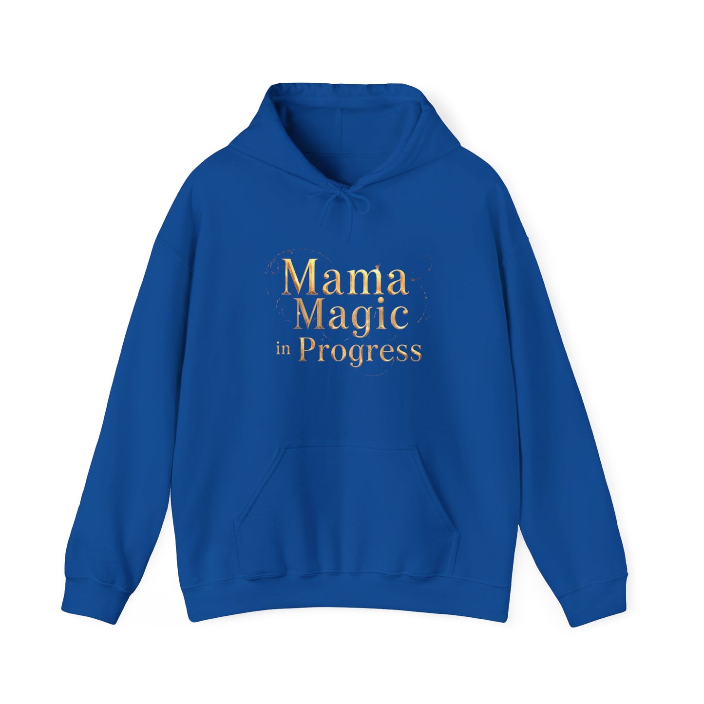 Mama Magic In Progress Hoodie