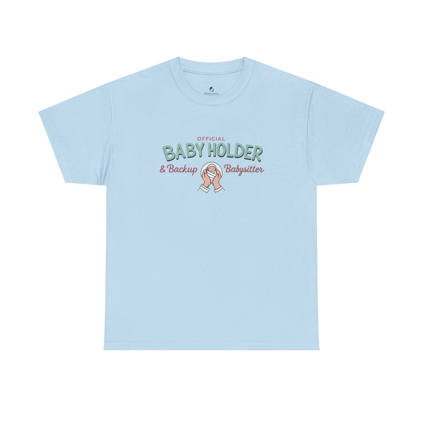 Official Baby Holder T-Shirt