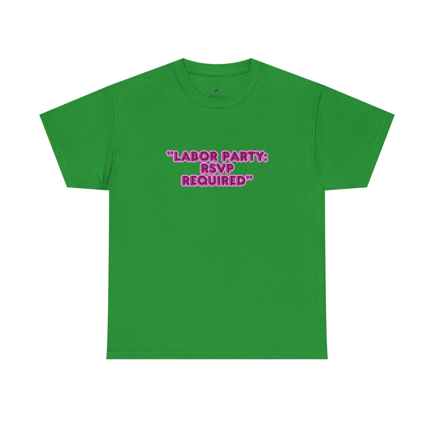 Labor Party RSVP T-Shirt
