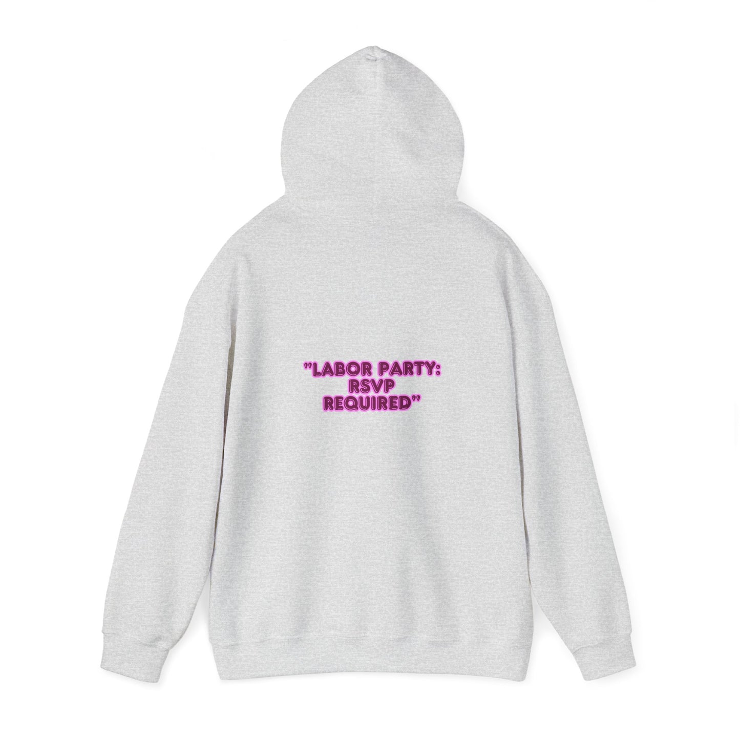 Labor Party Hoodie – RSVP Required, Cozy Maternity Sweatshirt