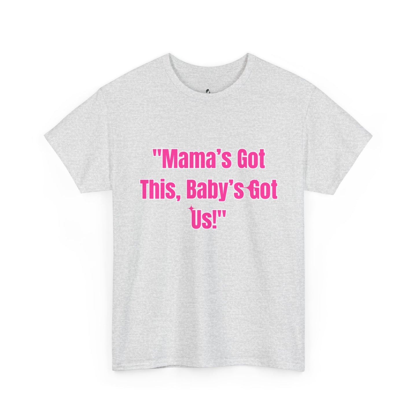 Mama's Got This Heavy Cotton Tee - Pink