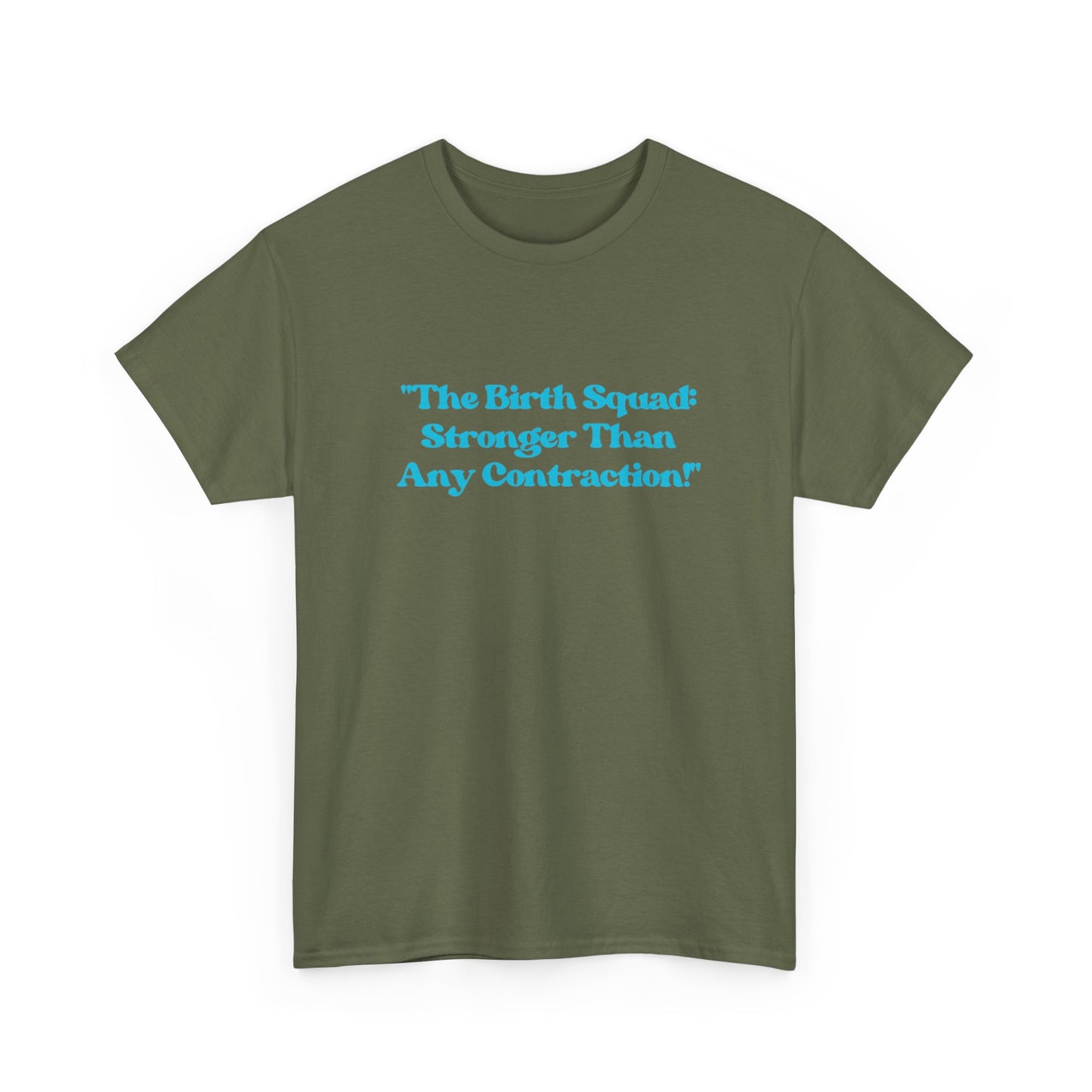Empowering Birth Squad Tee
