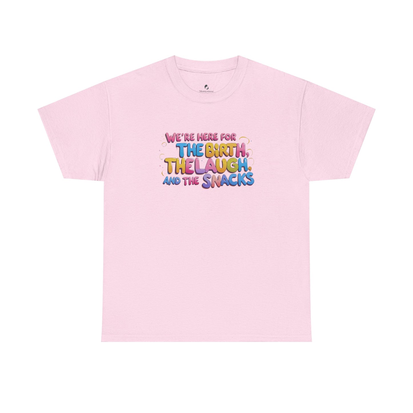 Labor and Delivery Unisex Tee