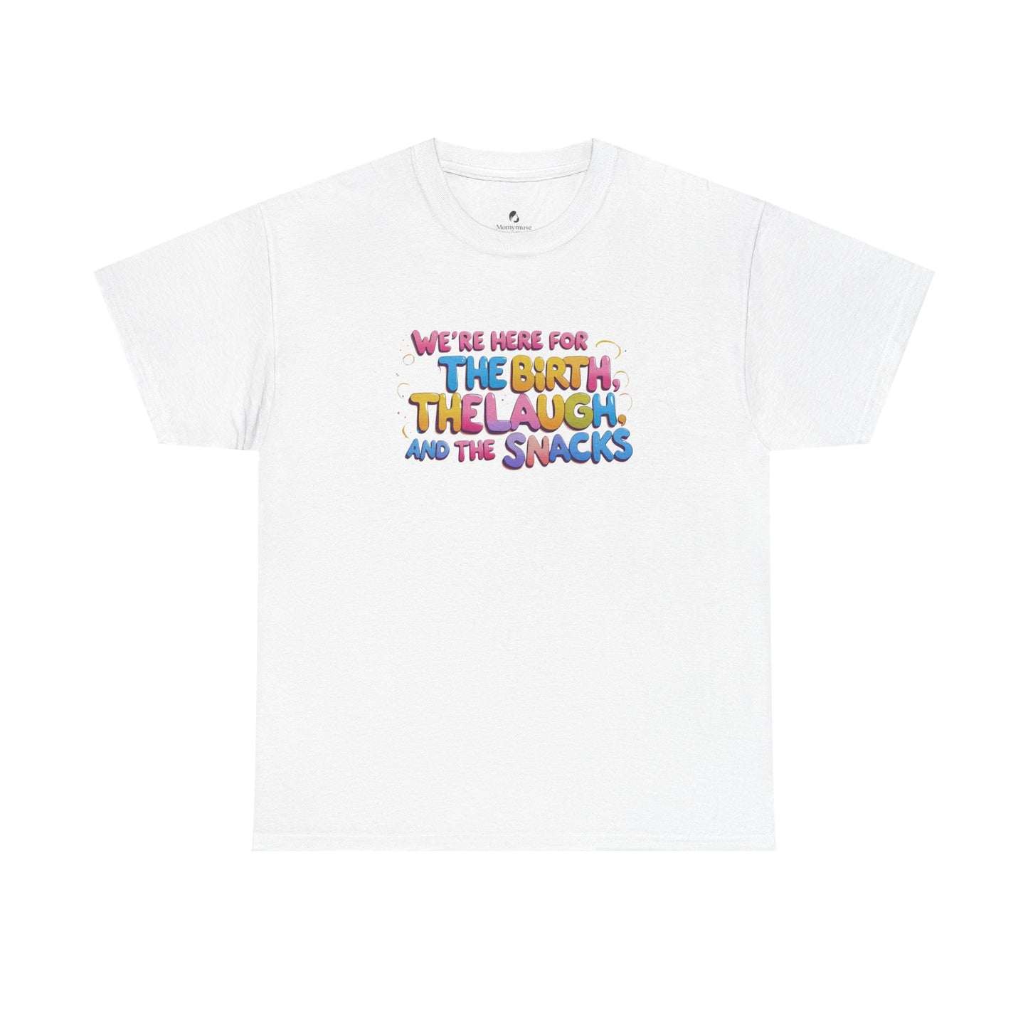 Labor and Delivery Unisex Tee