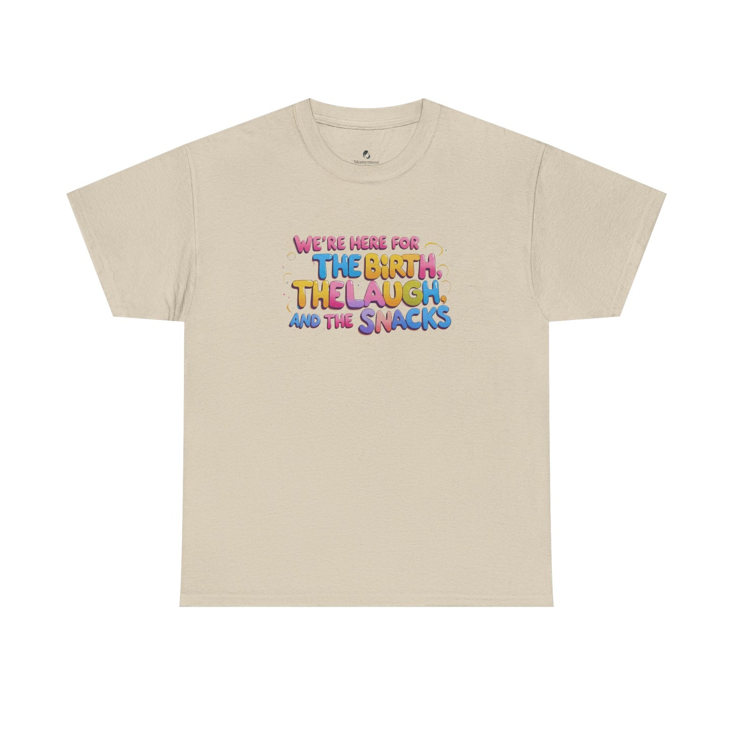 Labor and Delivery Unisex Tee
