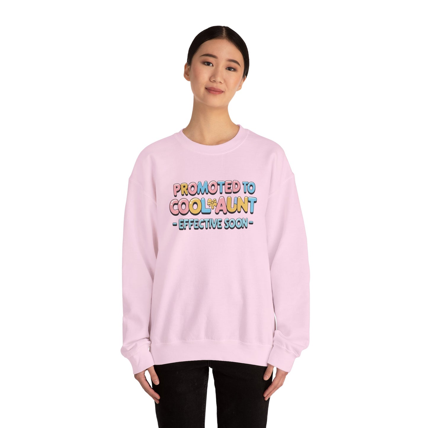 Promoted to Cool Aunt Sweatshirt