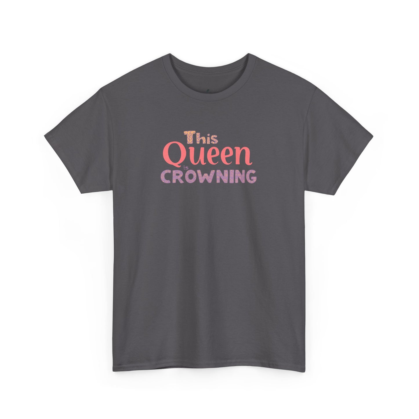 Queen Crowning Birth Support Unisex Tee