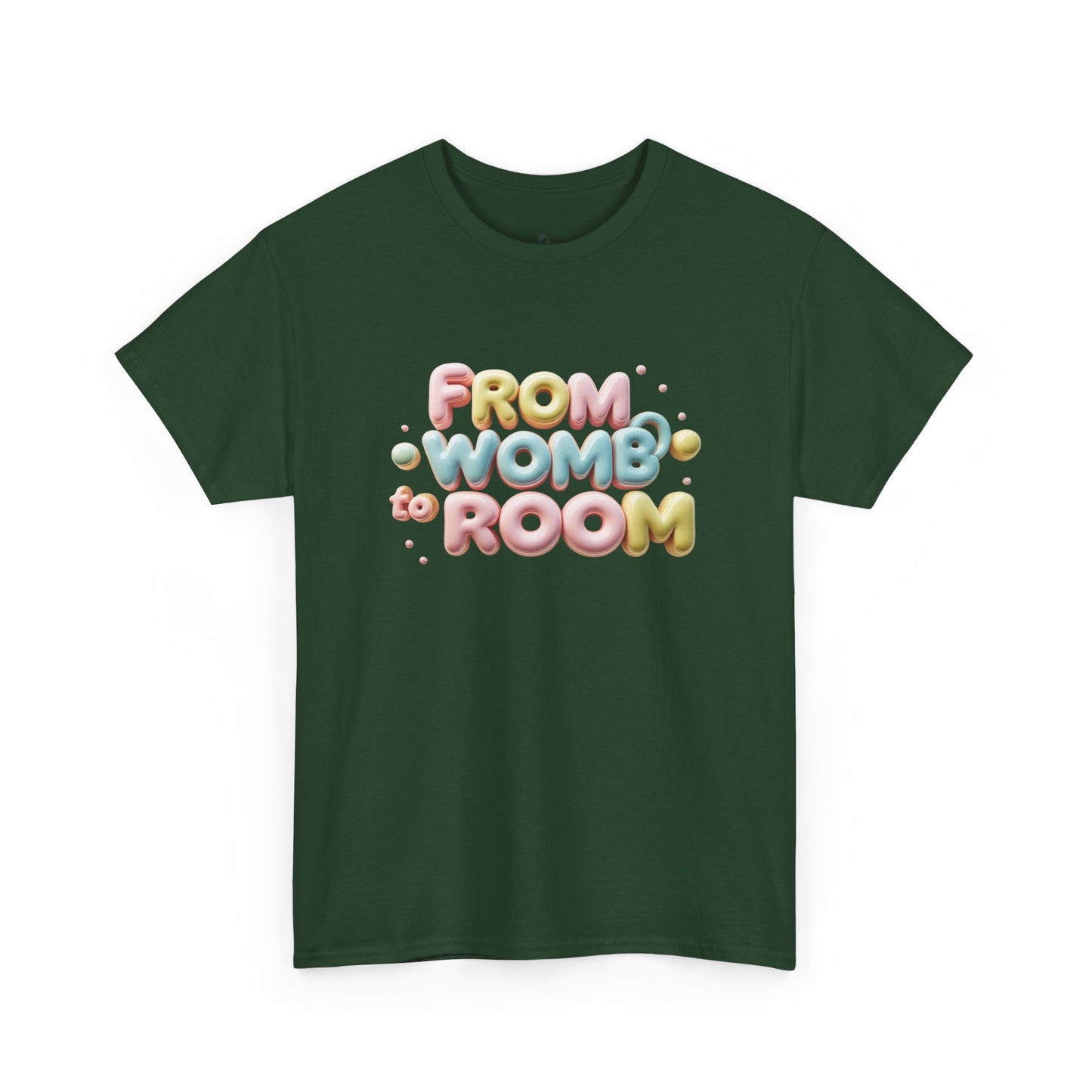 Womb to Room Tee