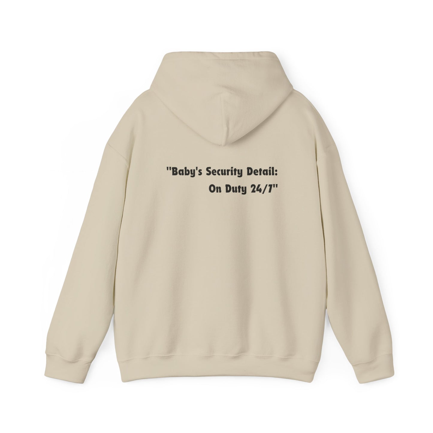 Baby's Security Detail Hoodie