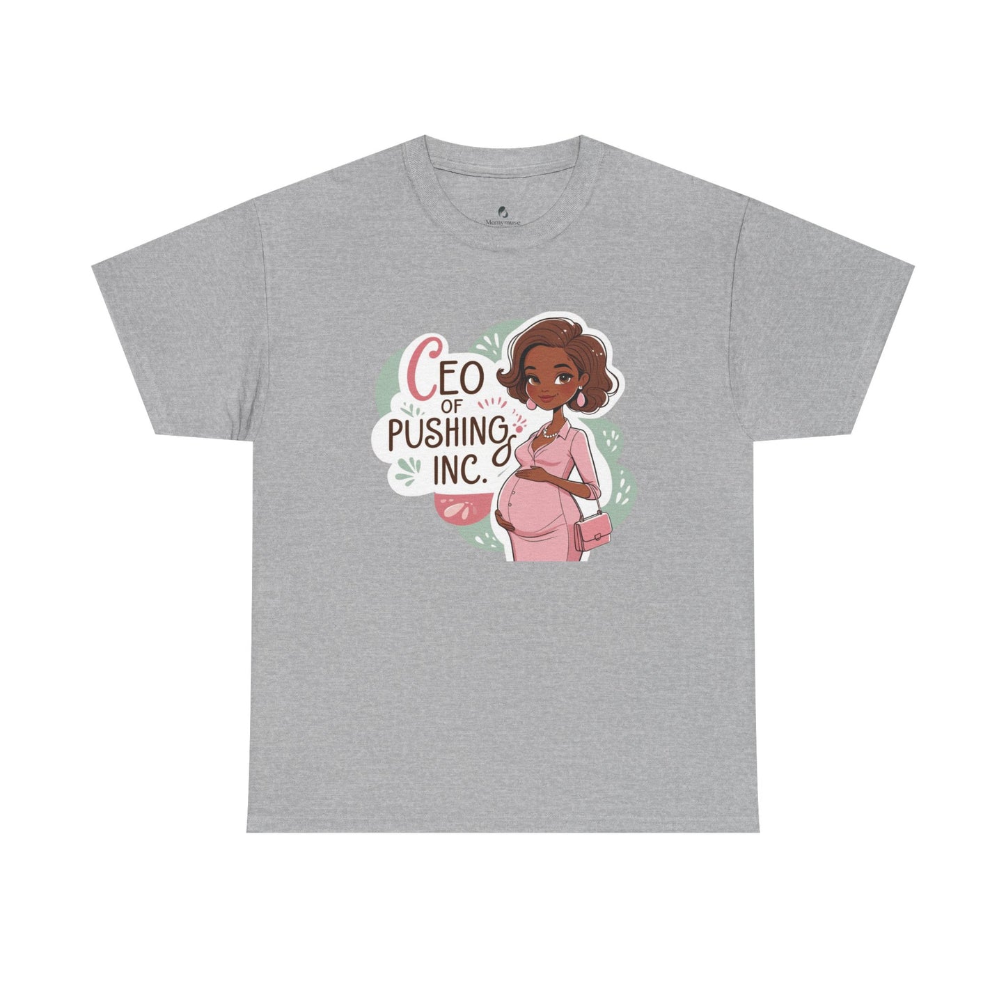 CEO of Pushing Heavy Cotton Tee,