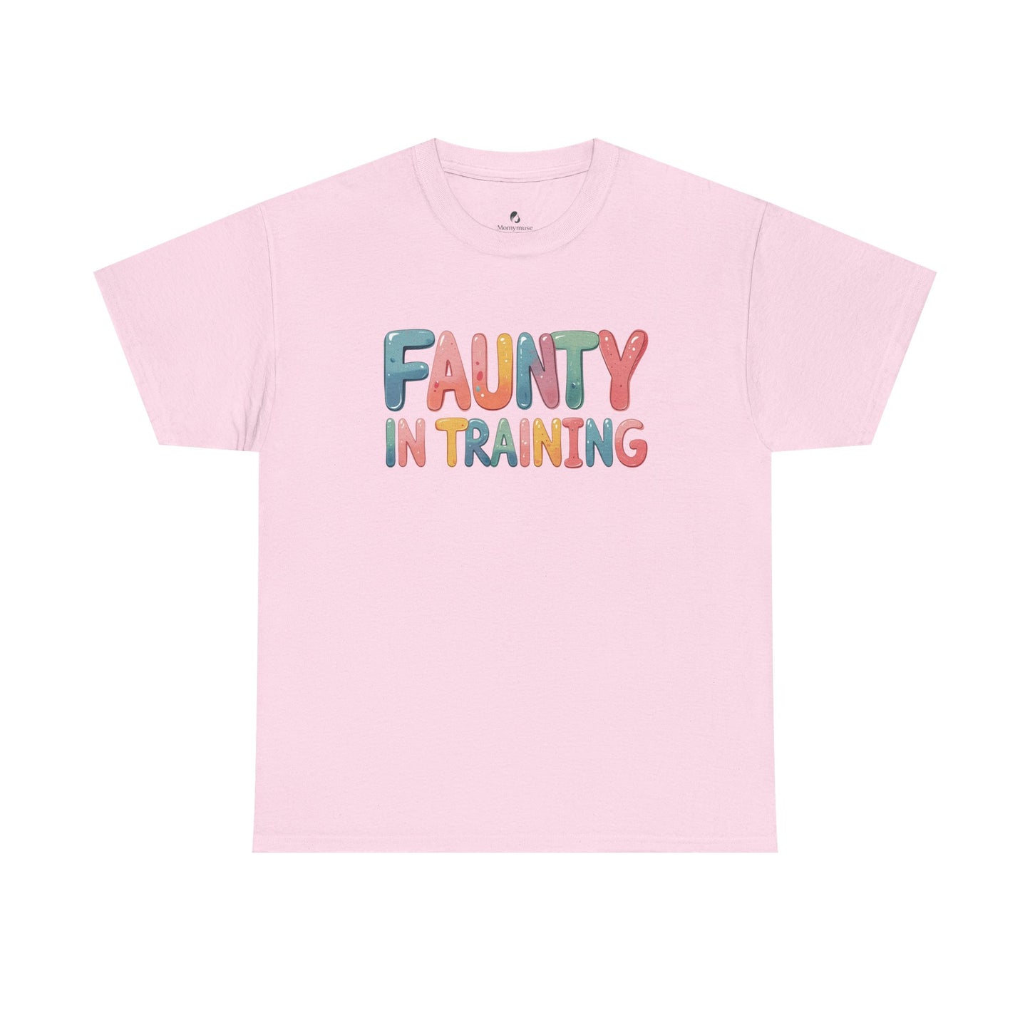 Faunty AKA "The Fun Anuty" in Training Tee