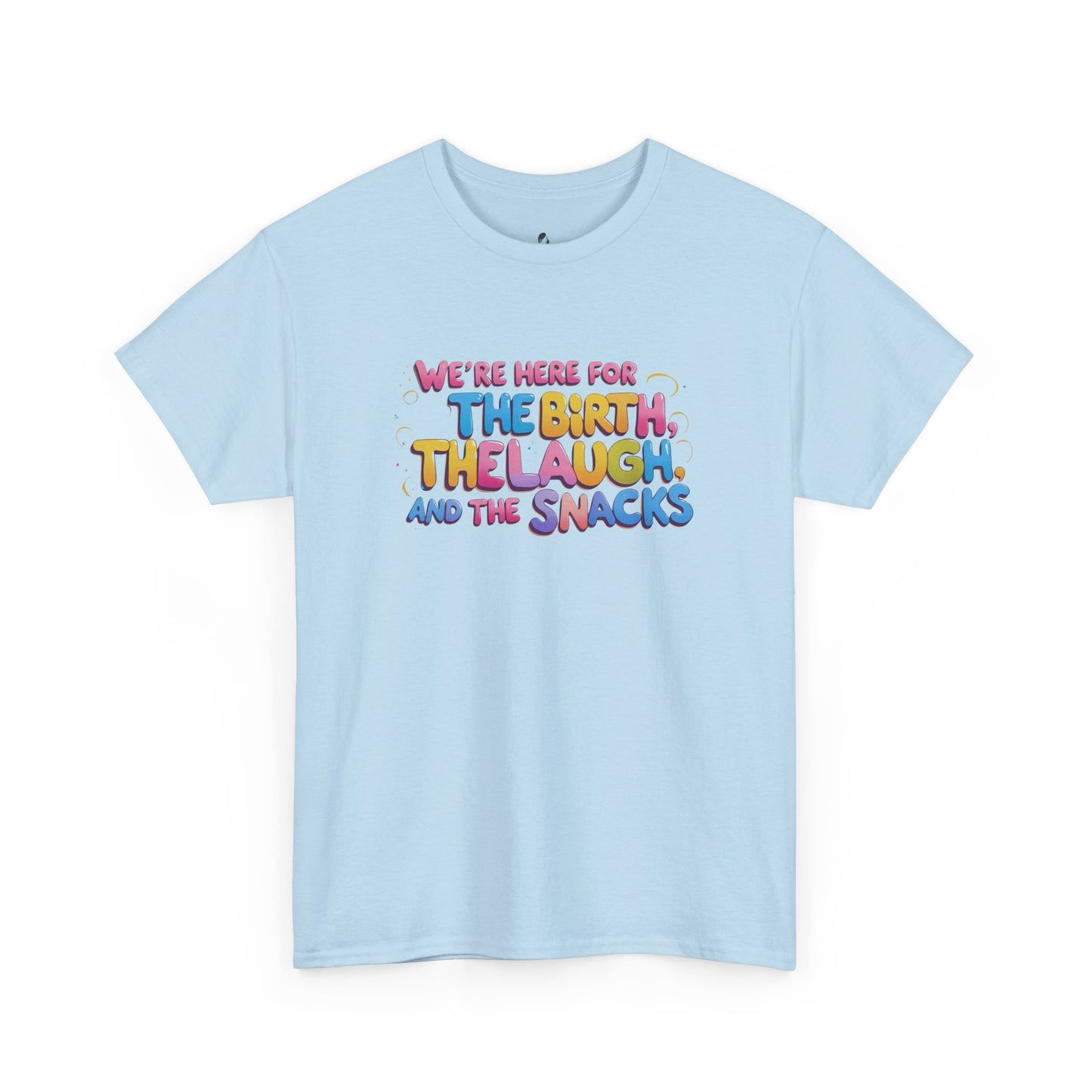 Labor and Delivery Unisex Tee