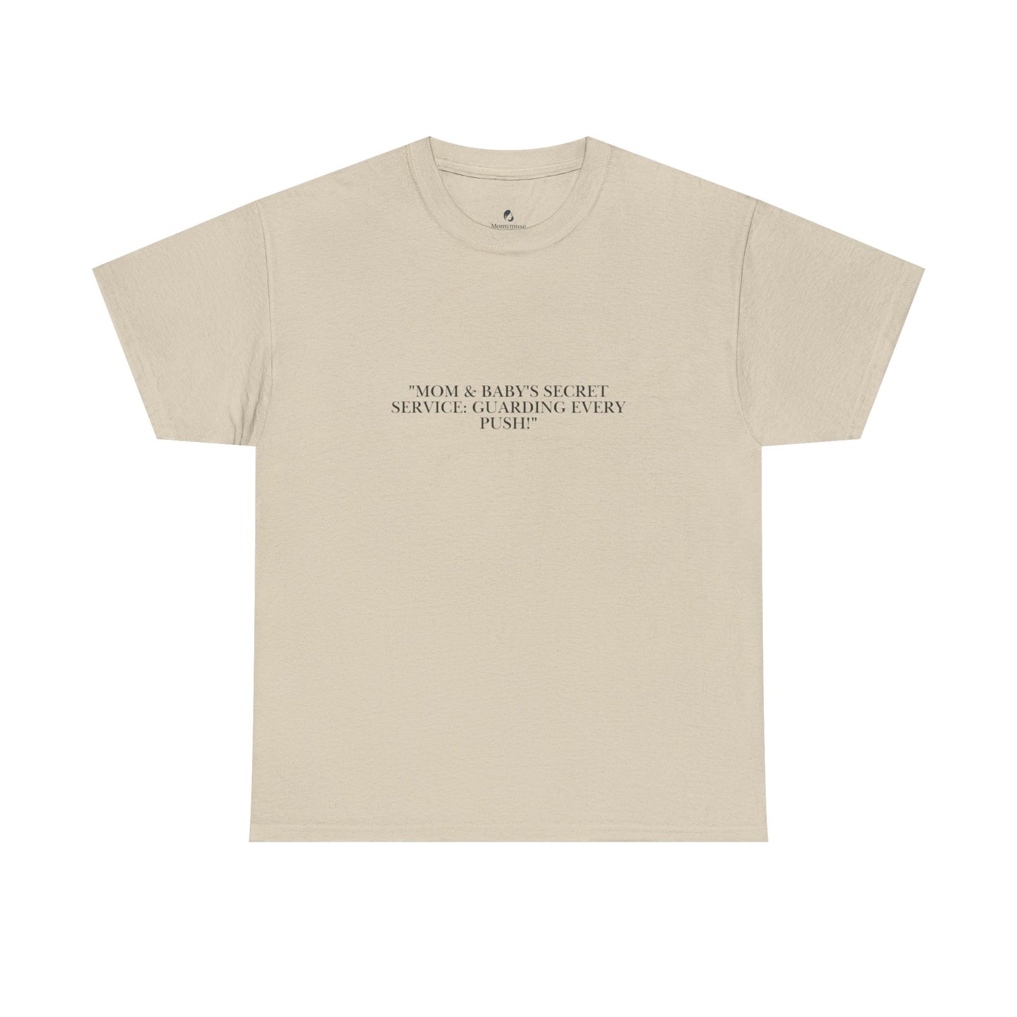 Mom's Secret Service T-Shirt