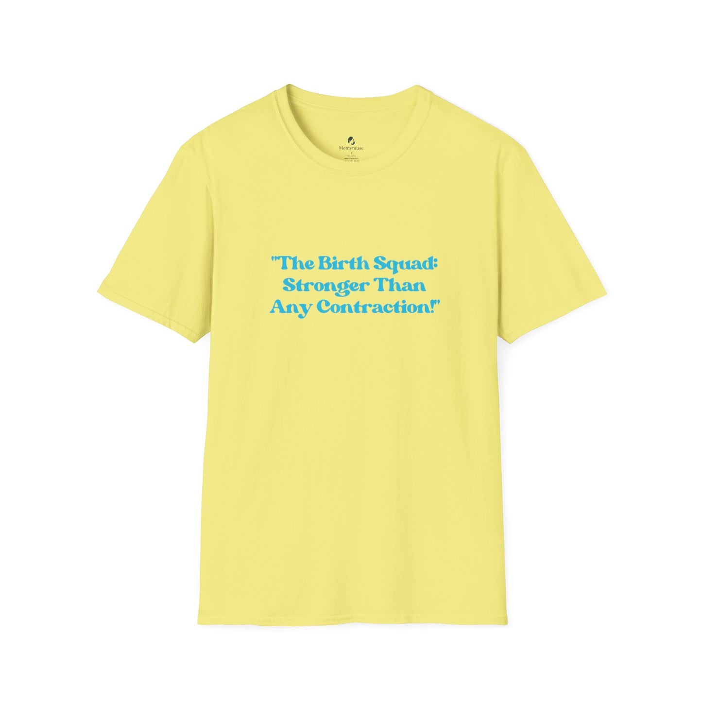 The Birth Squad Unisex Softstyle T-Shirt