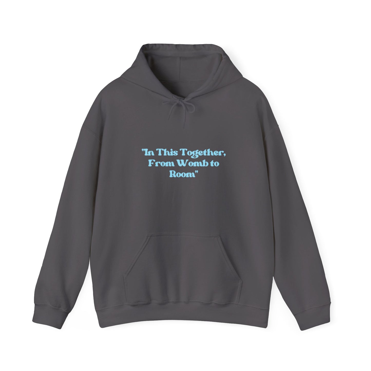 In This Together Hoodie