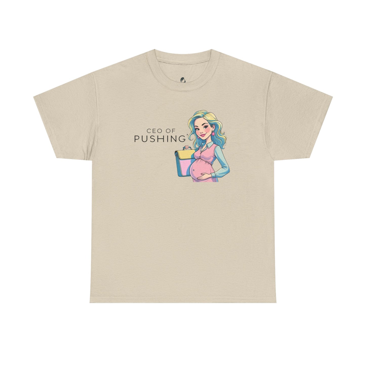 CEO of Pushing T-Shirt