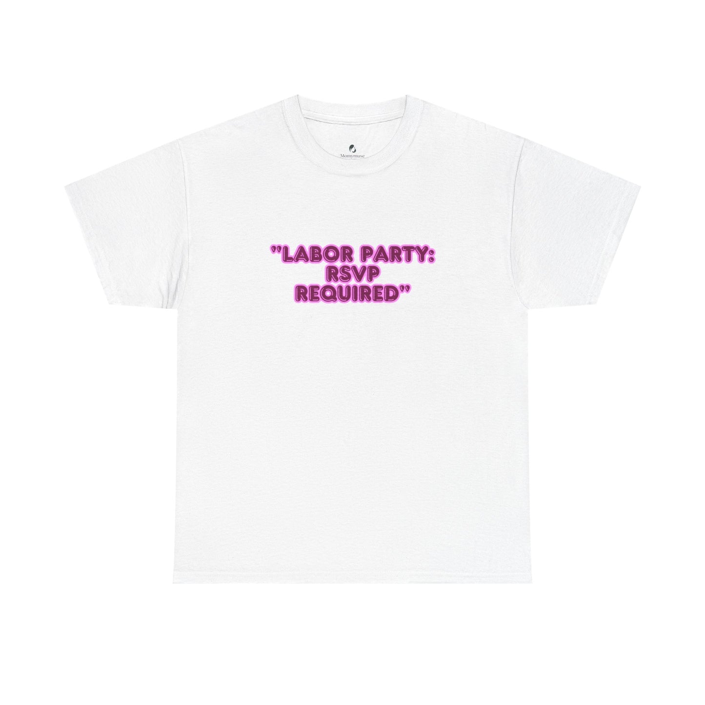 Labor Party RSVP T-Shirt