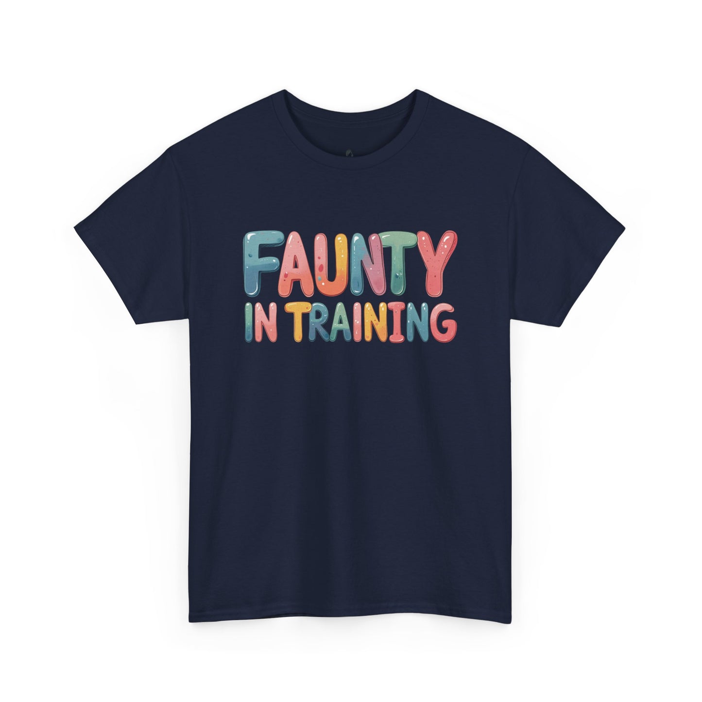Faunty AKA "The Fun Anuty" in Training Tee