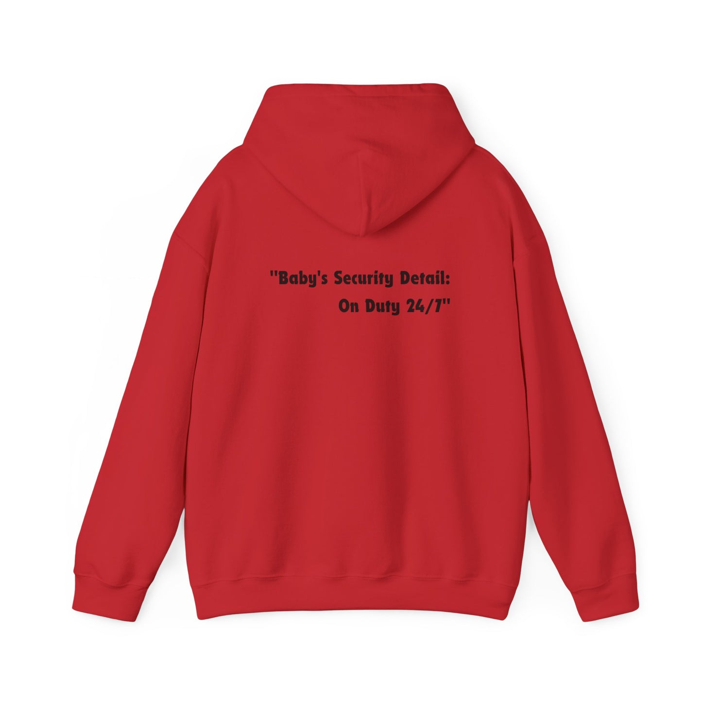 Baby's Security Detail Hoodie