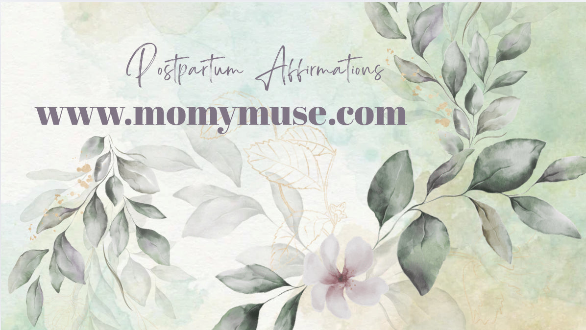 Printable Postpartum Affirmation Cards