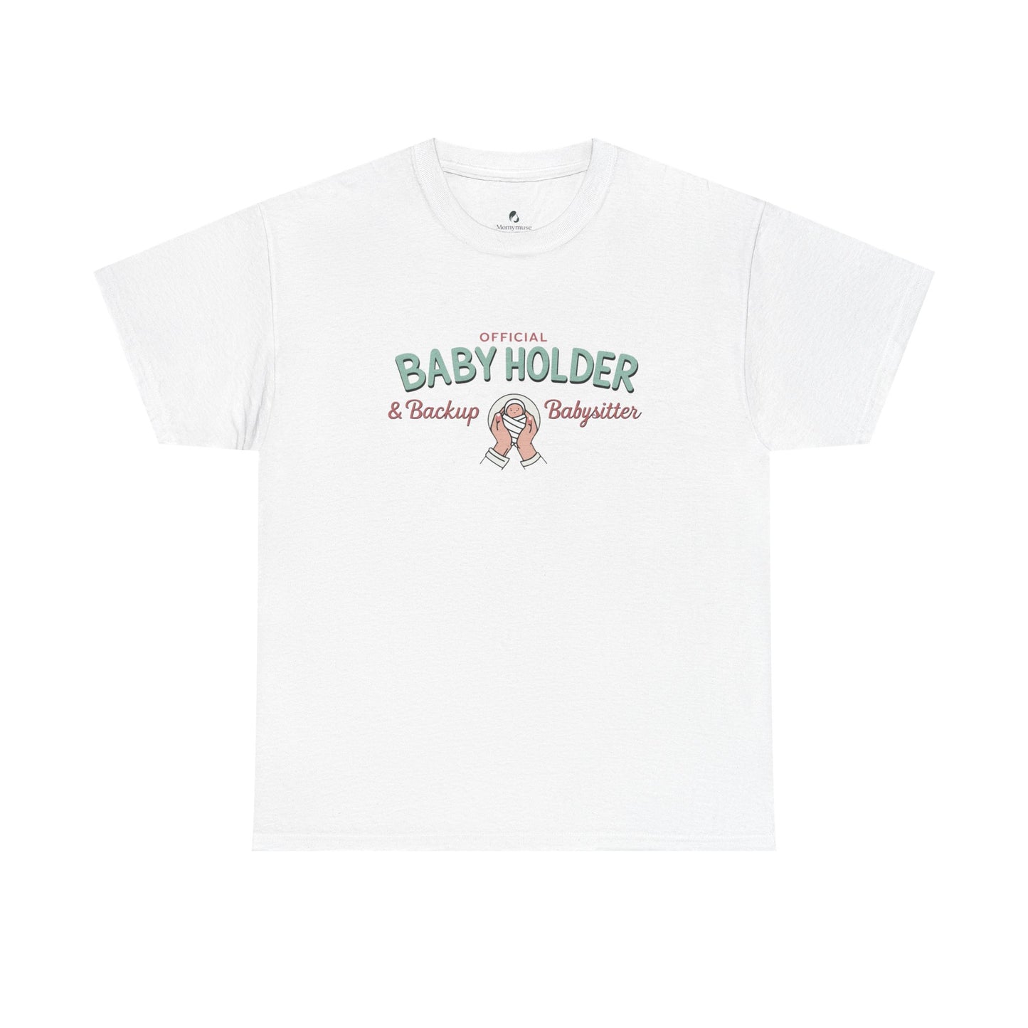Official Baby Holder T-Shirt