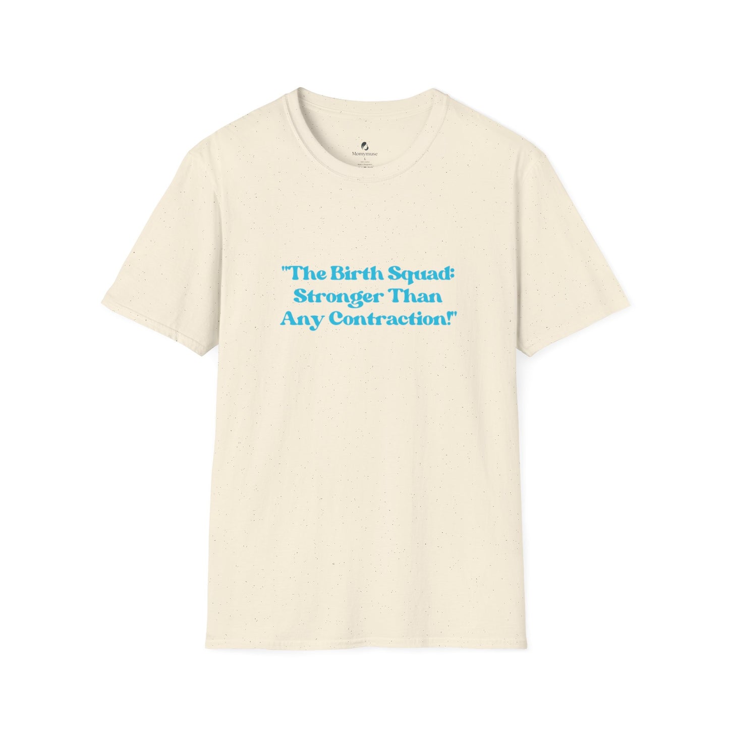 The Birth Squad Unisex Softstyle T-Shirt
