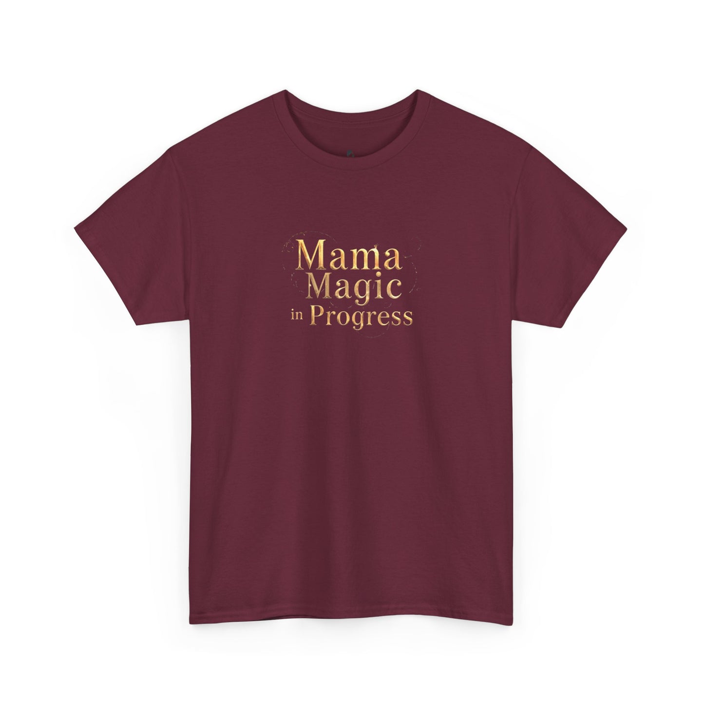 Mama Magic Progress Unisex Cotton Tee