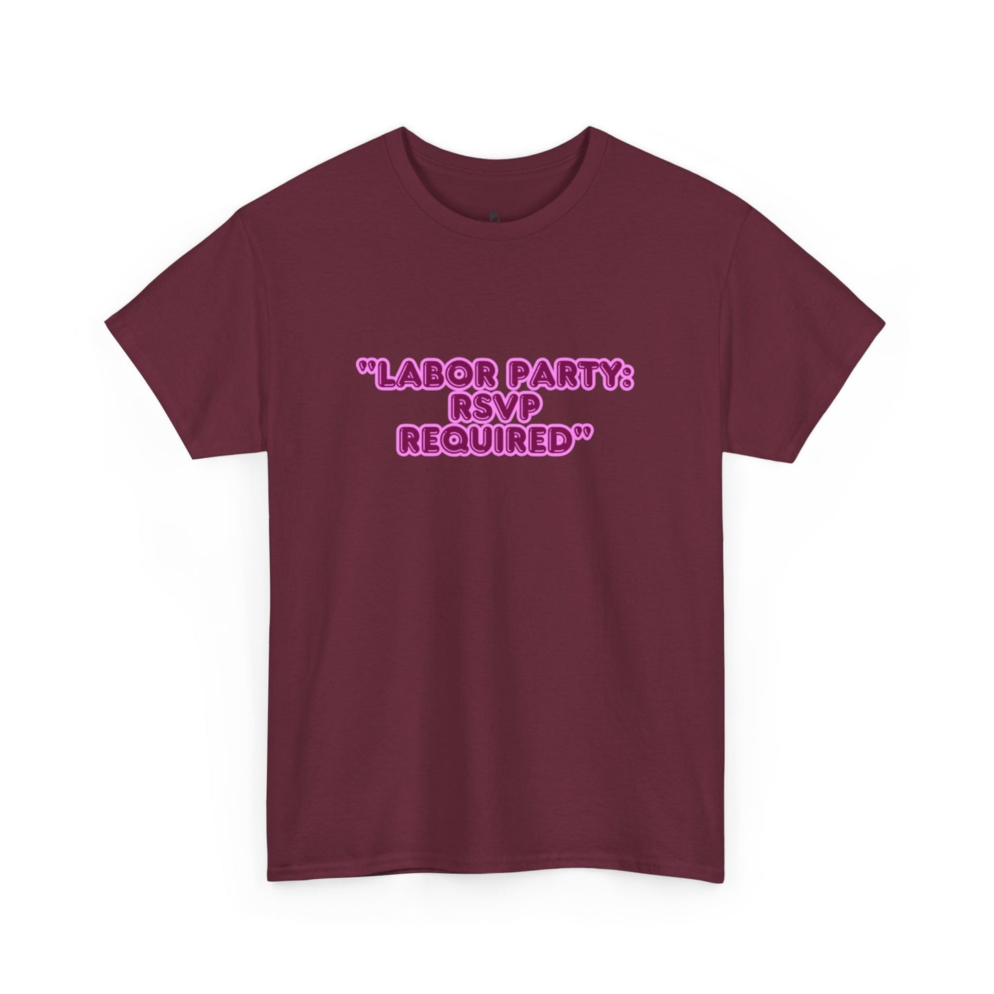 Labor Party RSVP T-Shirt