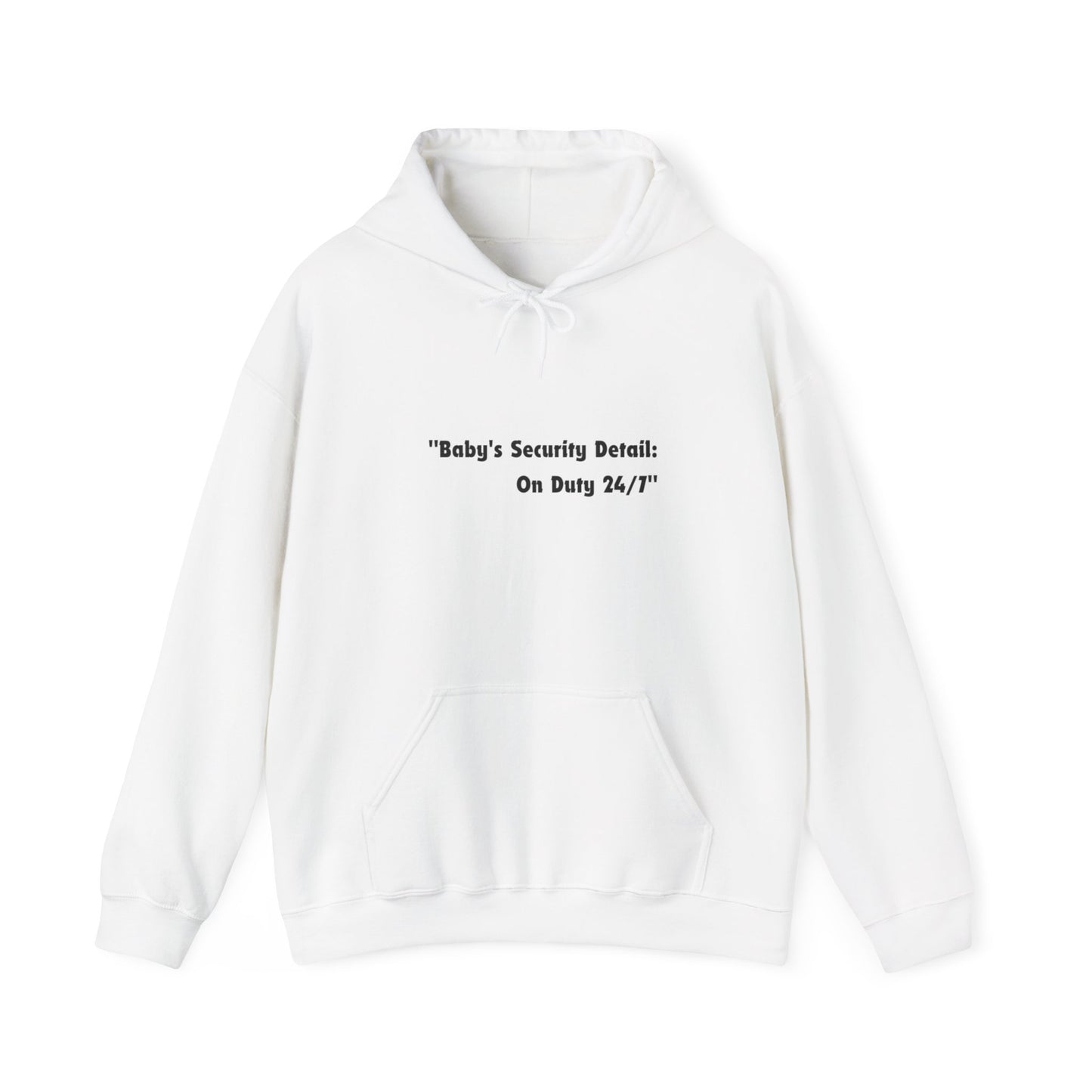 Baby's Security Detail Hoodie