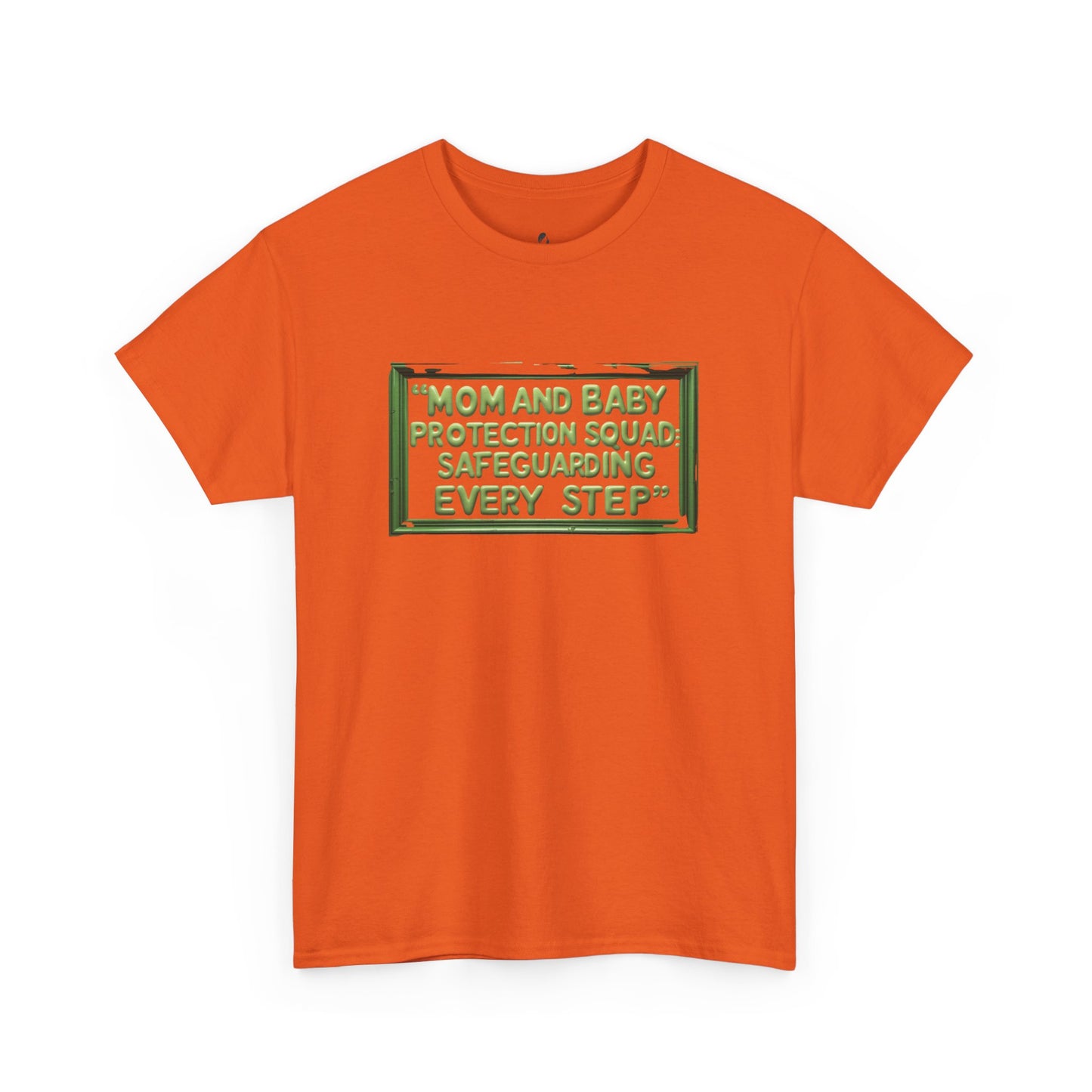 Mom and Baby Protection Squad Unisex Tee